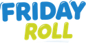 Friday  Roll